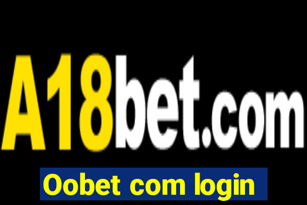 Oobet com login